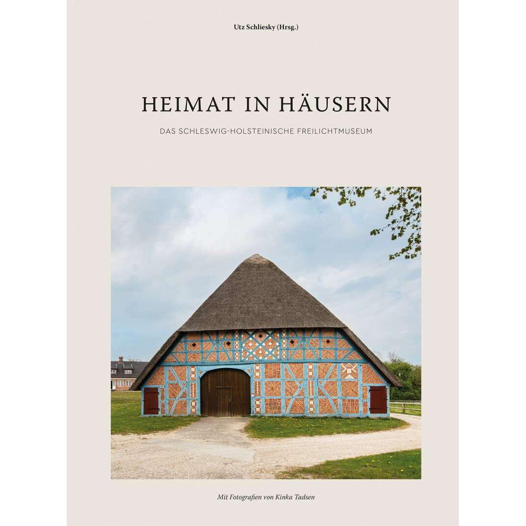 Heimat in Häusern, Sachbücher von Utz Schliesky, Kinka Tadsen