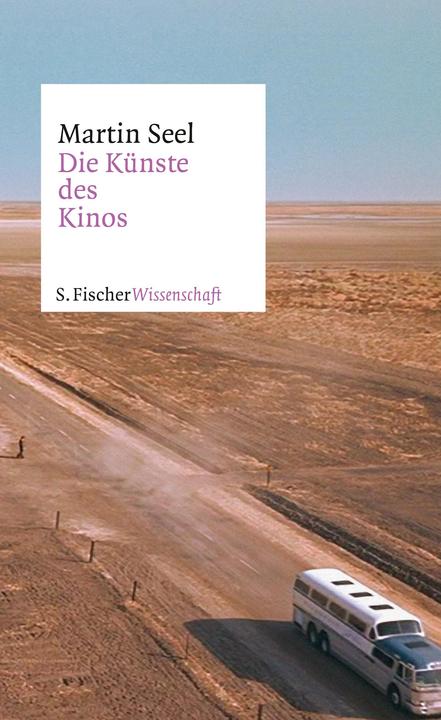 Produktbild Die Künste des Kinos (Deutsch, Martin Seel, 2013)