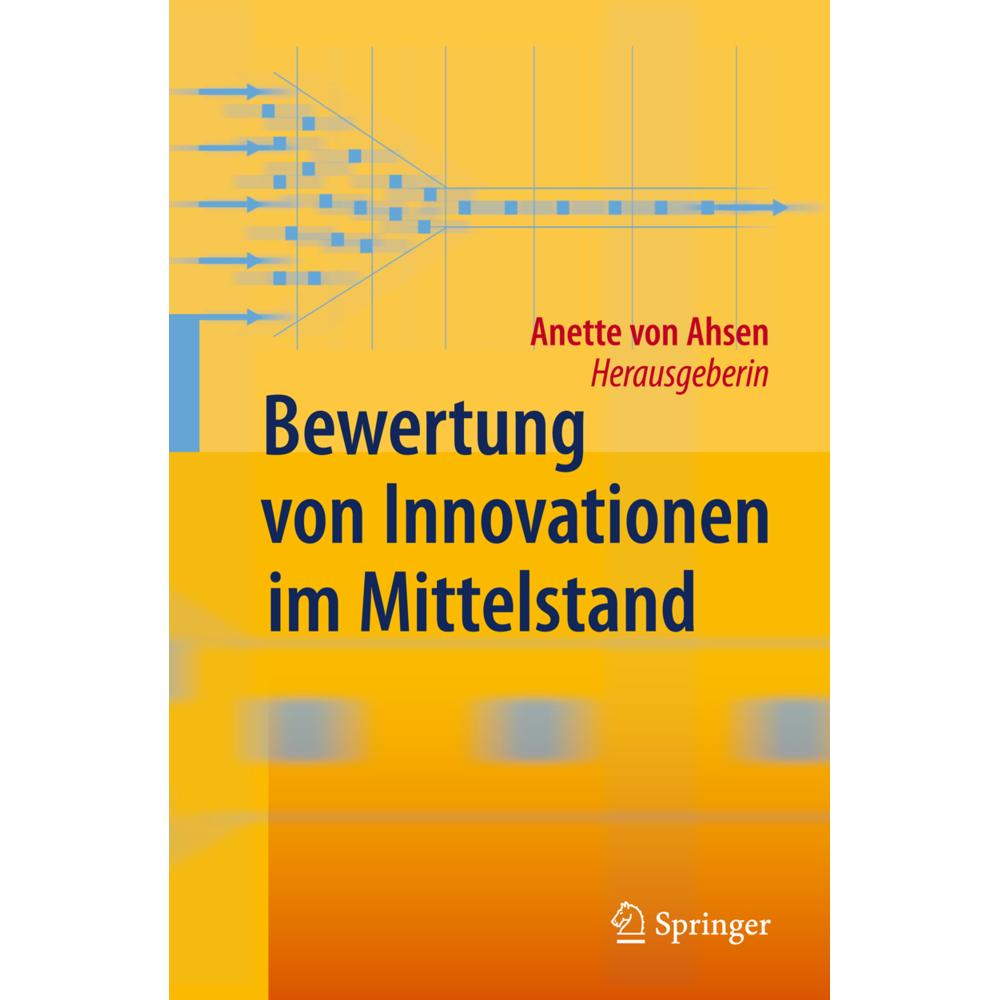 Bewertung von Innovationen im Mittelstand, Fachbücher von Anette Ahsen