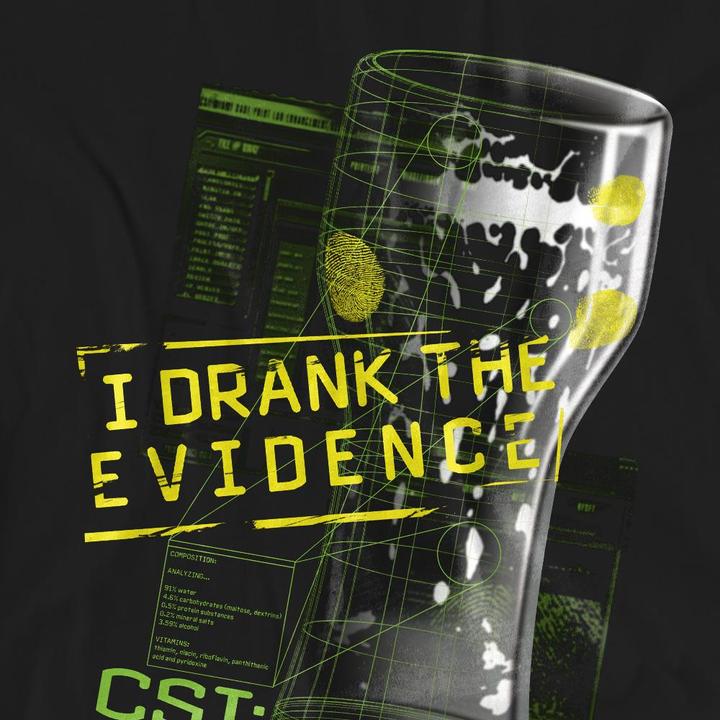 Actual product image Csi: NY Unisex Adult I Drank the Evidence T-Shirt (L)