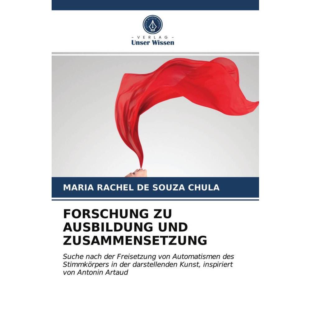 Forschung Zu Ausbildung Und Zusammensetzung, Fachbücher von MARIA RACHEL DE SOUZA CHULA