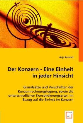 Image du produit Der Konzern - Eine Einheit in jeder Hinsicht (Anja Kandolf, 2012)