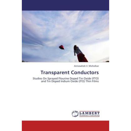 Thumbnail - Transparent Conductors, Fachbücher von Annasaheb V. Moholkar