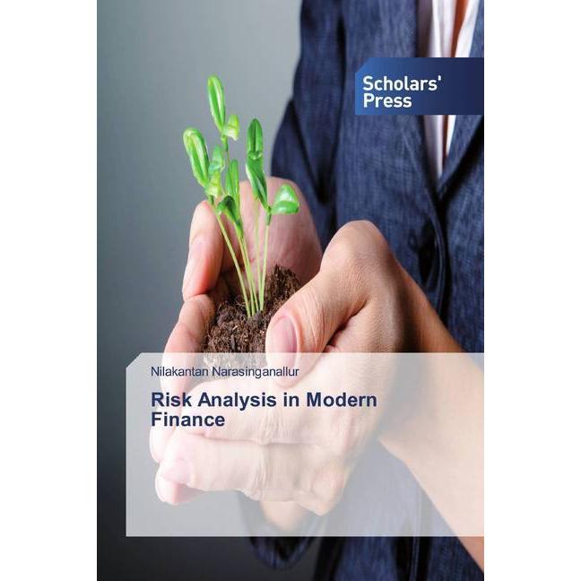 Risk Analysis in Modern Finance, Fachbücher von Nilakantan Narasinganallur