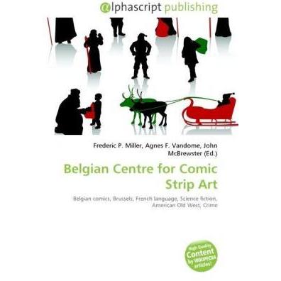 Belgian Centre for Comic Strip Art, Fachbücher von Agnes F. Vandome, Frederic P. Miller, John McBrewster
