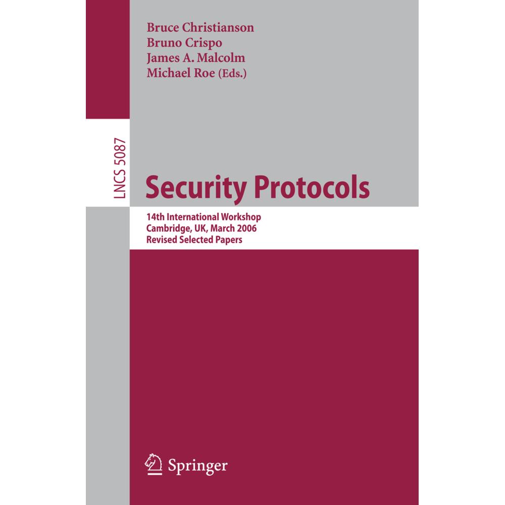 Thumbnail - Security Protocols, Fachbücher von Michael Roe, Bruce Christianson, James A. Malcolm, Bruno Crispo