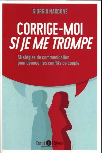 Produktbild Corrige-moi si je me trompe (Französisch, Nardone Giorgio, 2016)