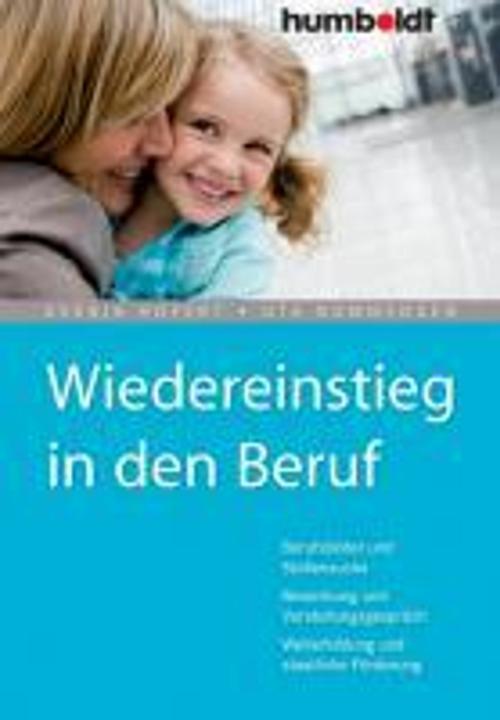 Produktbild Wiedereinstieg in den Beruf (Deutsch, Svenja Hofert, Uta Nommensen, 2010)