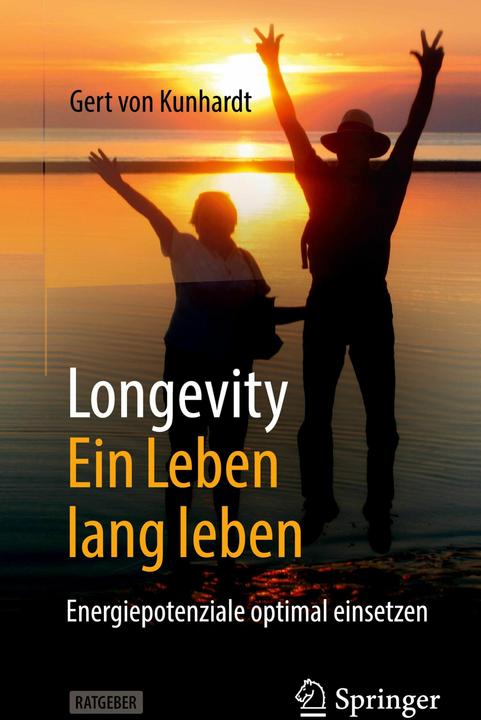 Produktbild Longevity: Ein Leben lang leben (Deutsch, Gert von Kunhardt, 2025)