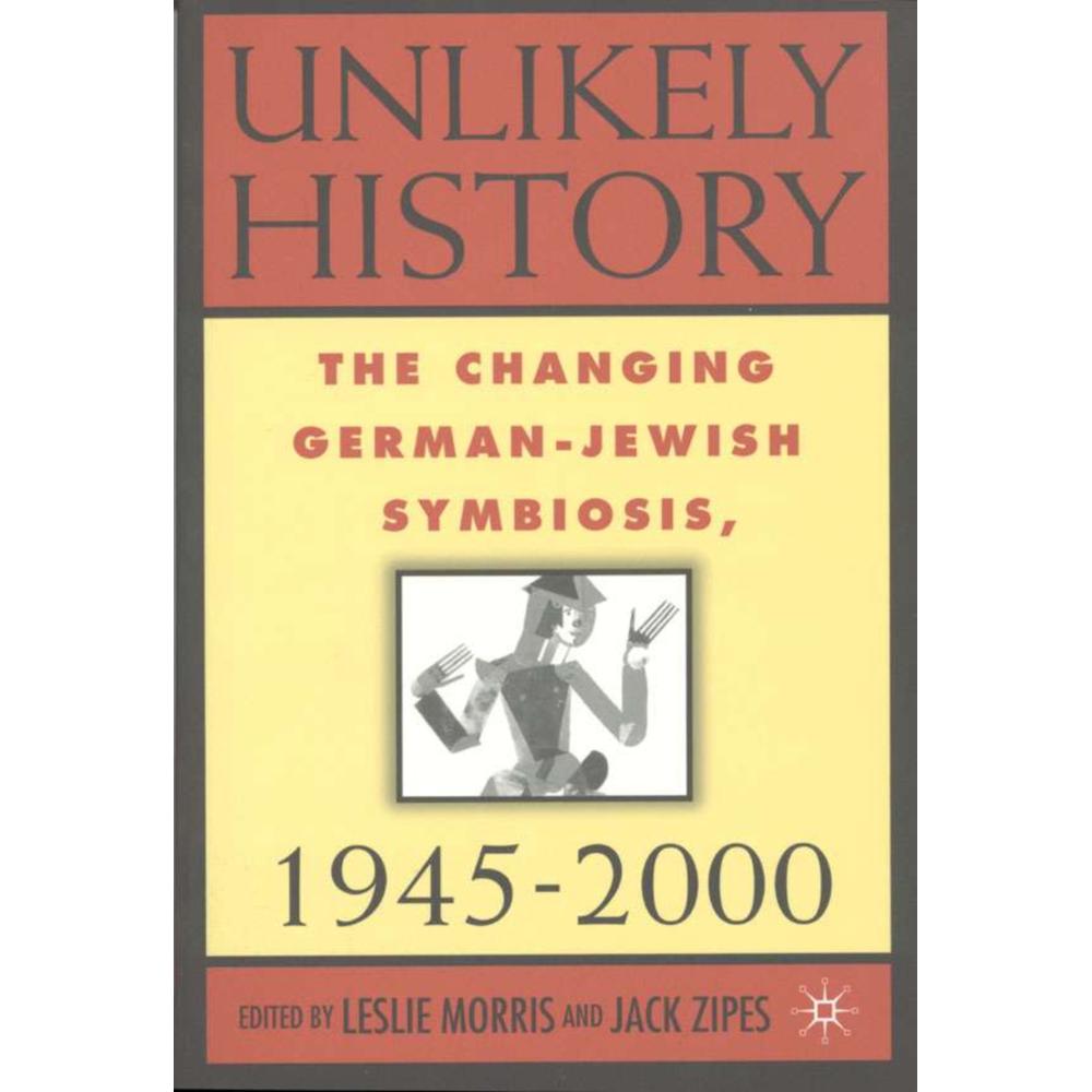 Unlikely History, Fachbücher von J. Zipes, L. Morris
