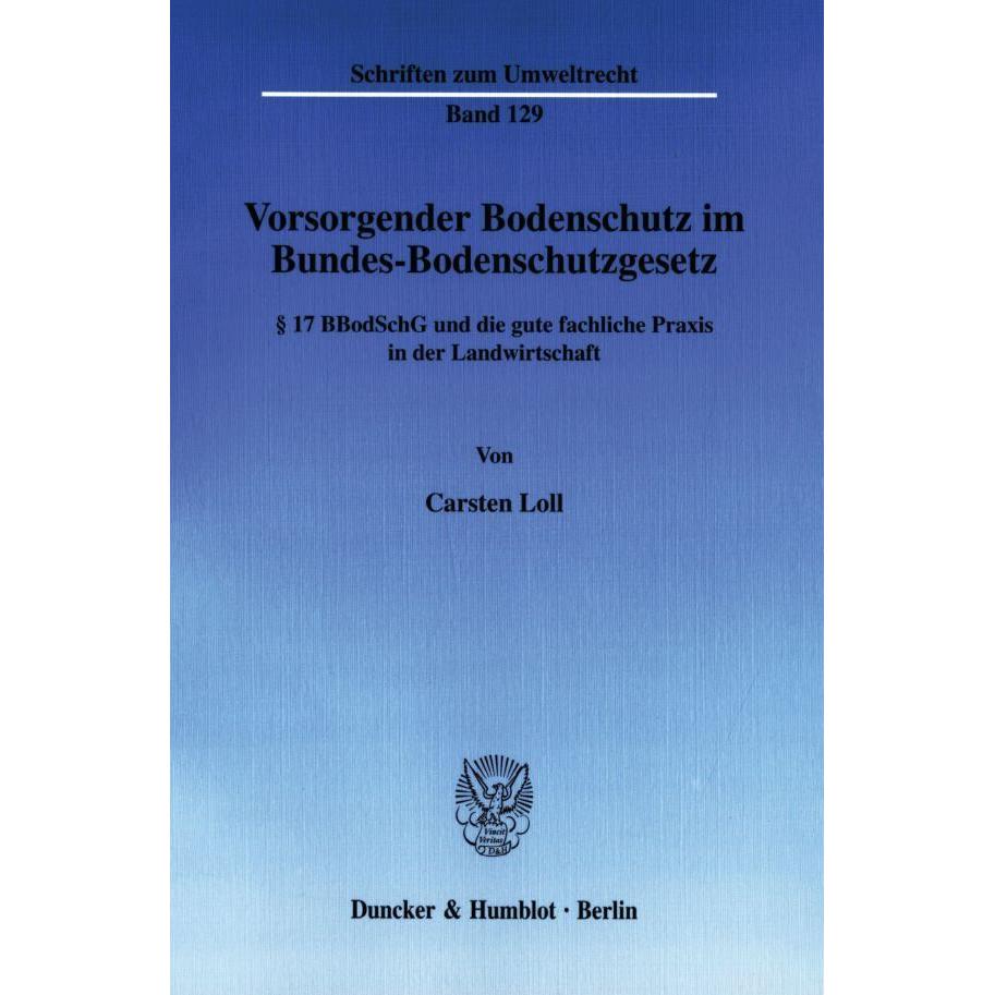 Vorsorgender Bodenschutz im Bundes-Bodenschutzgesetz, Fachbücher
