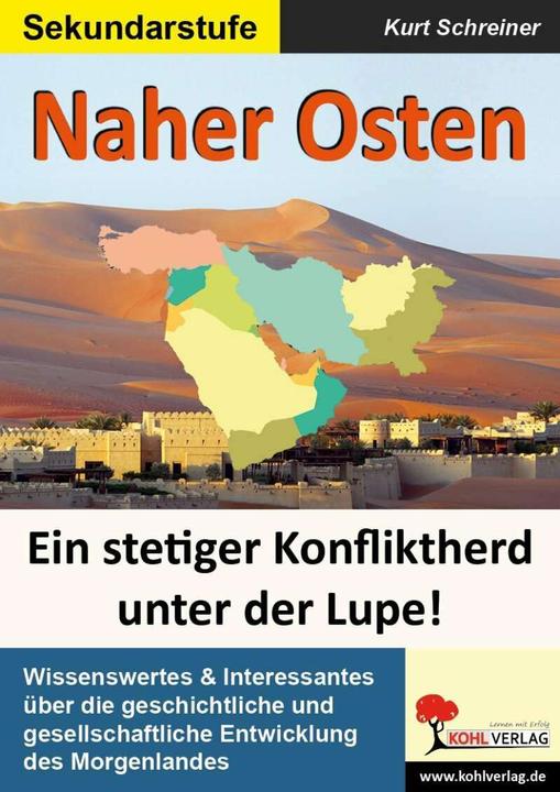 Produktbild Naher Osten (Deutsch, KOHL VERLAG Der Verlag mit dem Baum, 2016)