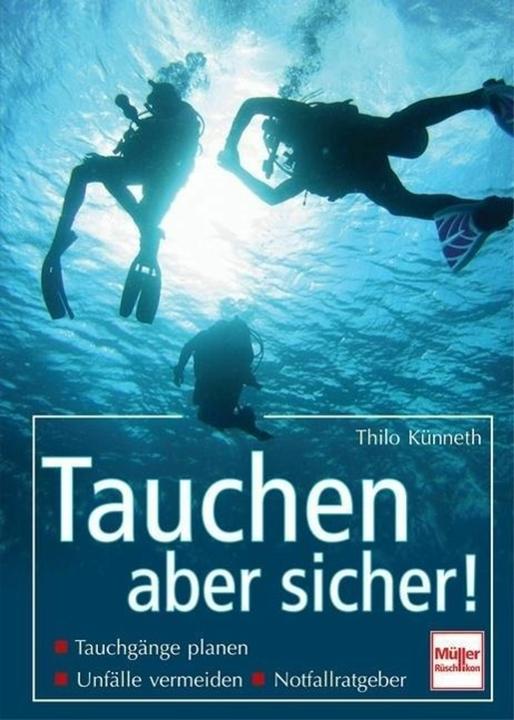 Produktbild Tauchen - aber sicher (Deutsch, Thilo Künneth, 2009)