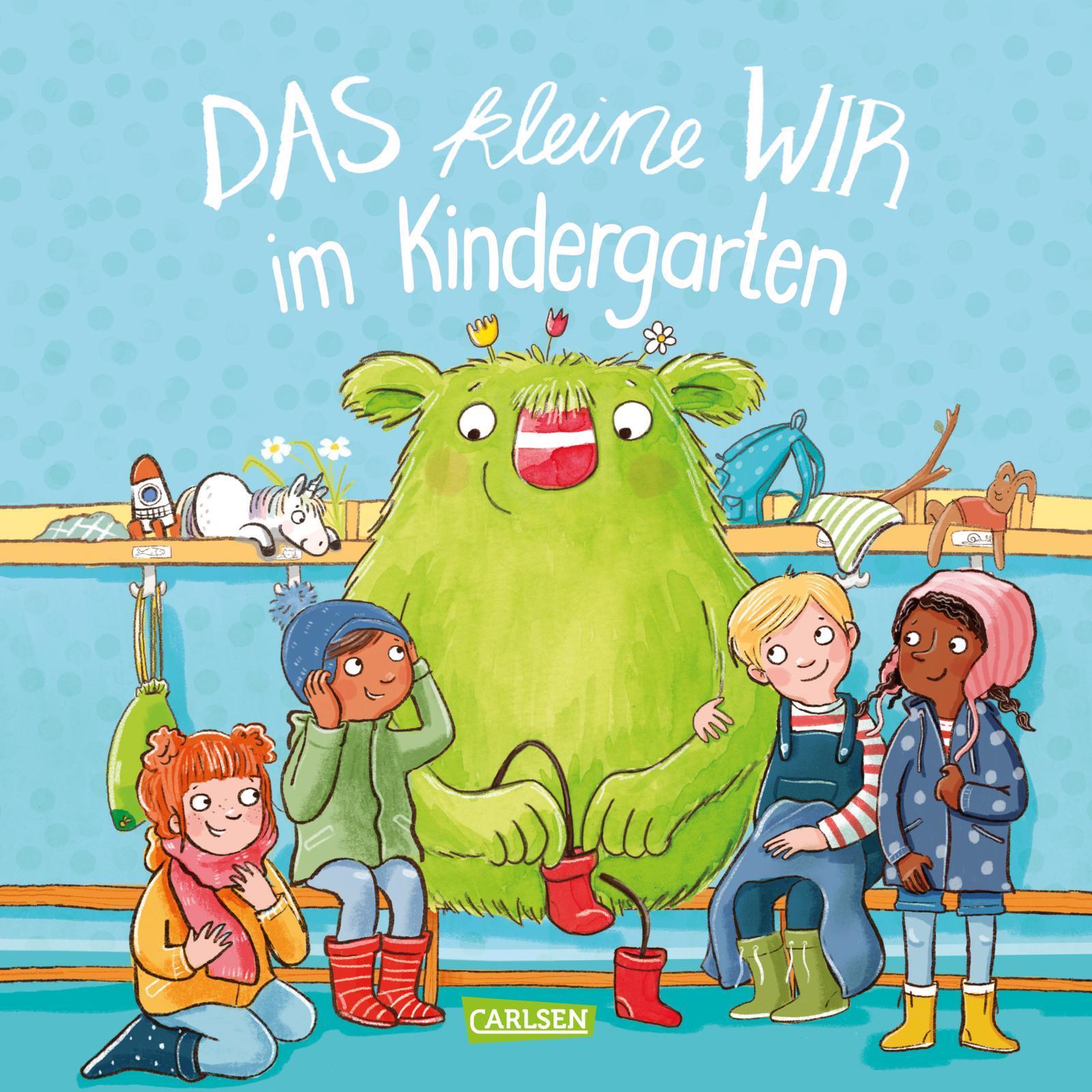 Das kleine WIR im Kindergarten, Kinderbücher von Daniela Kunkel