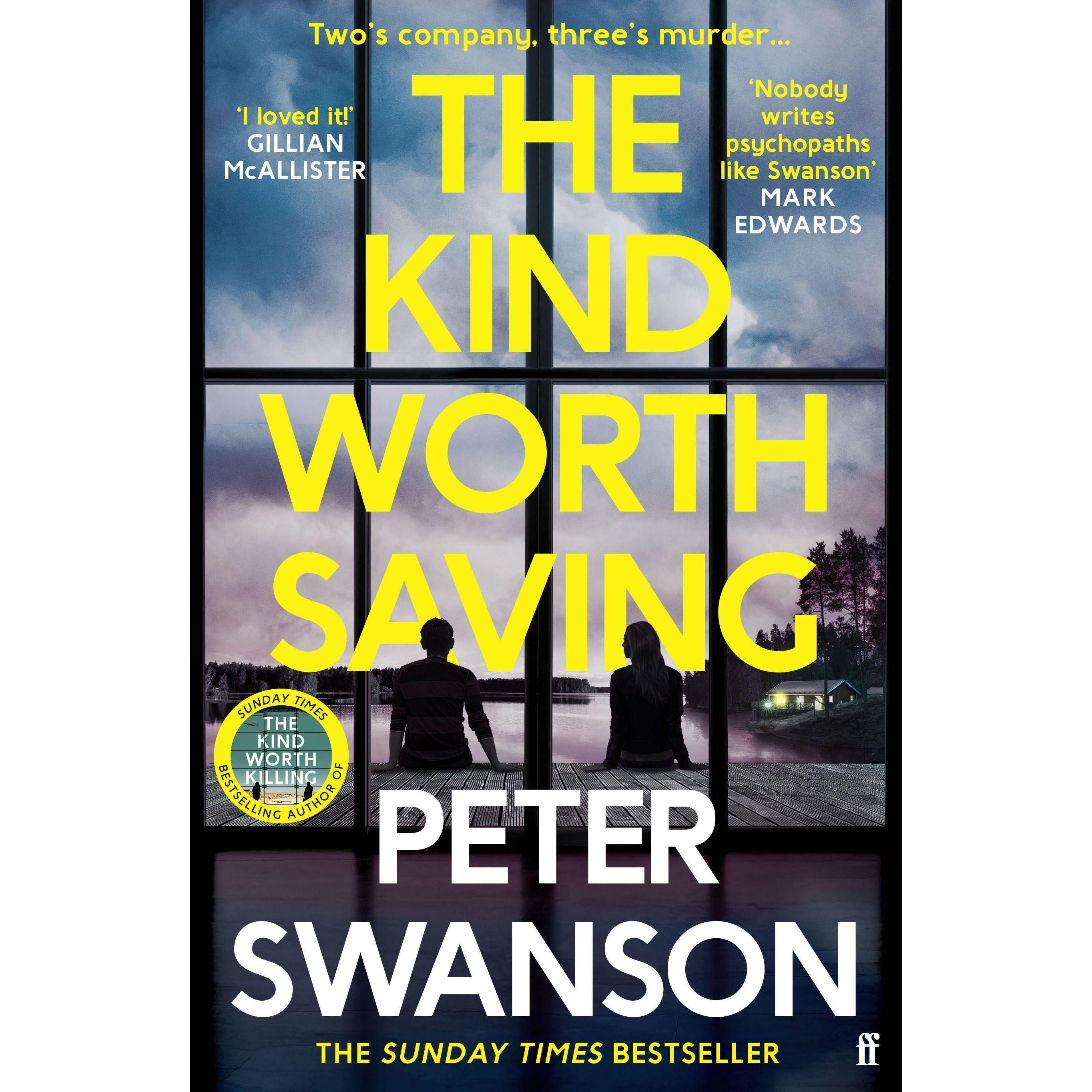 The Kind Worth Saving, Belletristik von Peter Swanson