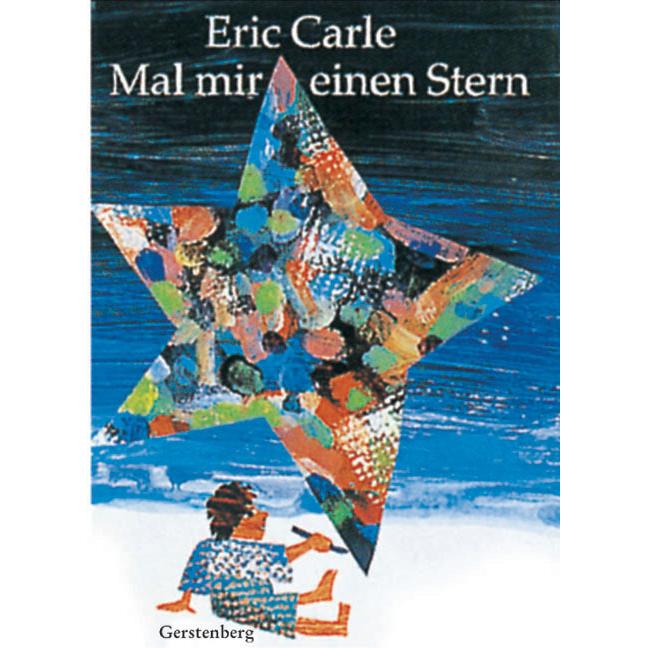 Mal mir einen Stern, Kinderbücher von Eric Carle