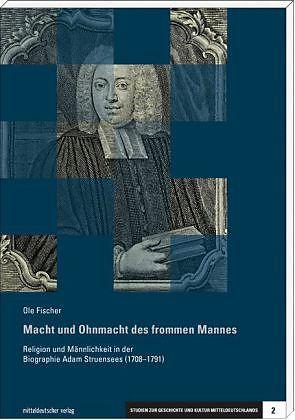 Produktbild Macht und Ohnmacht des frommen Mannes (Deutsch, Ole Fischer, 2014)