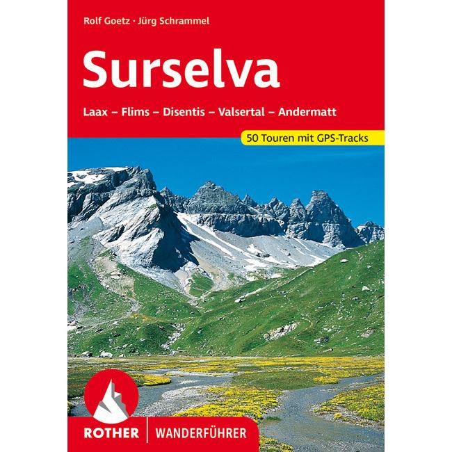 Surselva, Ratgeber von Rolf Goetz