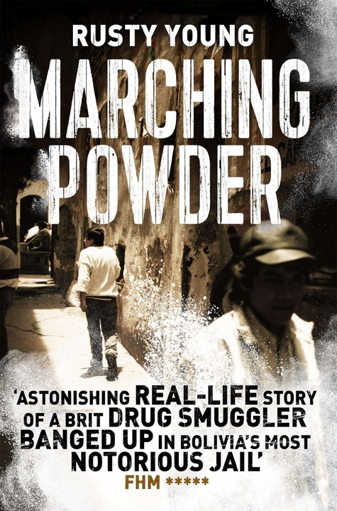 Produktbild Marching Powder (Rusty Young, Englisch)