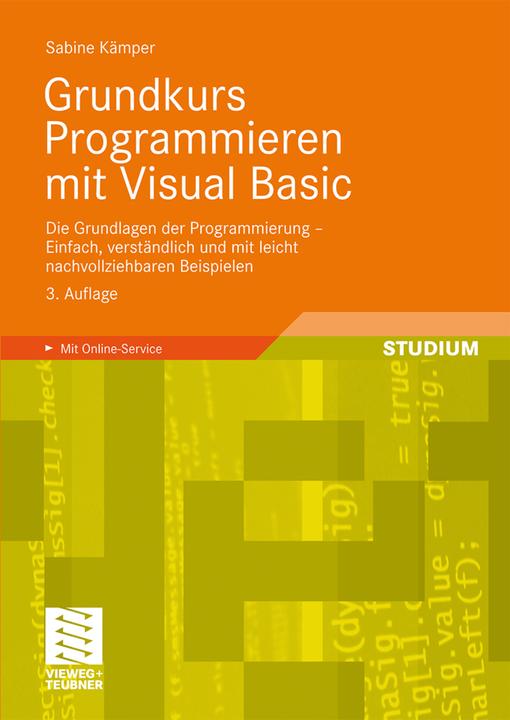 Produktbild Grundkurs Programmieren mit Visual Basic (Deutsch, Sabine Kämper, 2009)