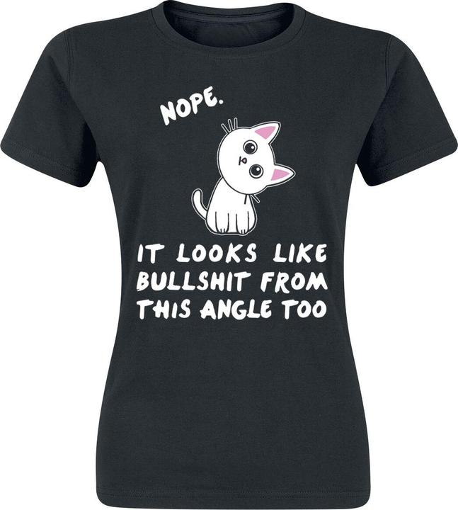 Produktbild Tierisch Nope. It Looks Like Bullshit From This Angle Too (XL)