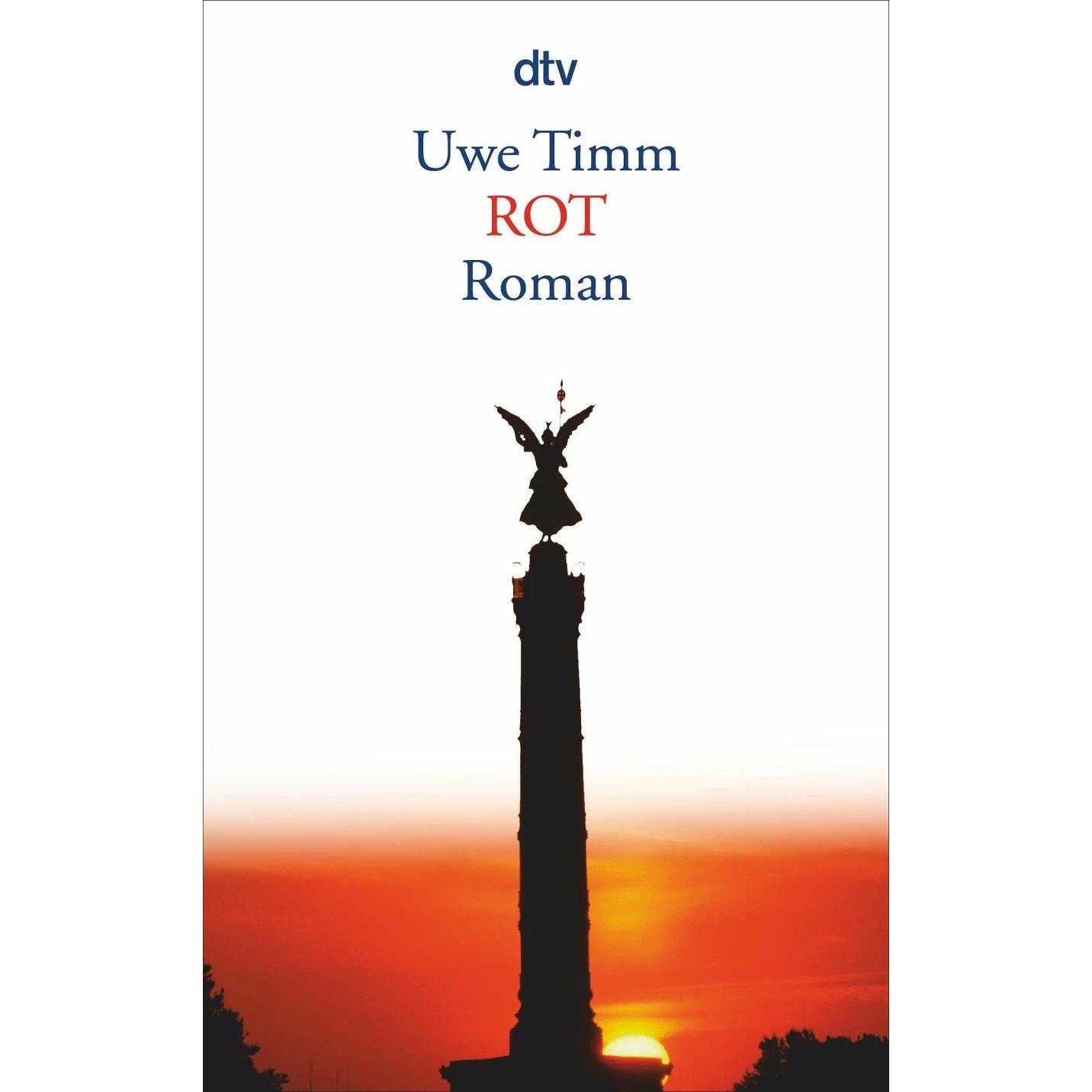 Rot, Belletristik von Uwe Timm