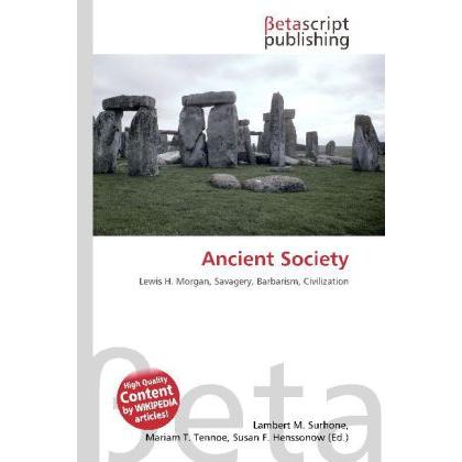 Ancient Society, Fachbücher