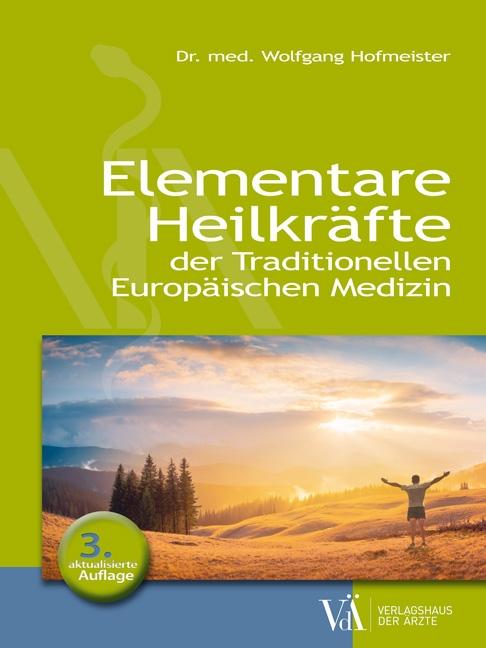 Produktbild Elementare Heilkräfte (Deutsch, Wolfgang Hofmeister, 2016)