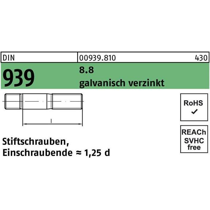 Schrauben, Stiftschraube DIN 939 M 24 x 70 8.8 galvanisch verzinkt Einschraubende=1,25d (1 Schrauben pro Stück)