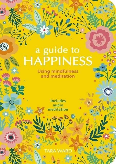 Immagine prodotto A Guide to Happiness (Inglese, Tara Ward, 2020)