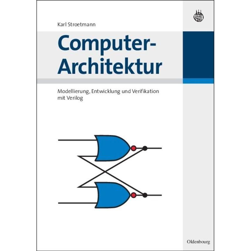 De Gruyter Computer-Architektur (Deutsch, Karl A. Stroetmann, 2007) (7173163)