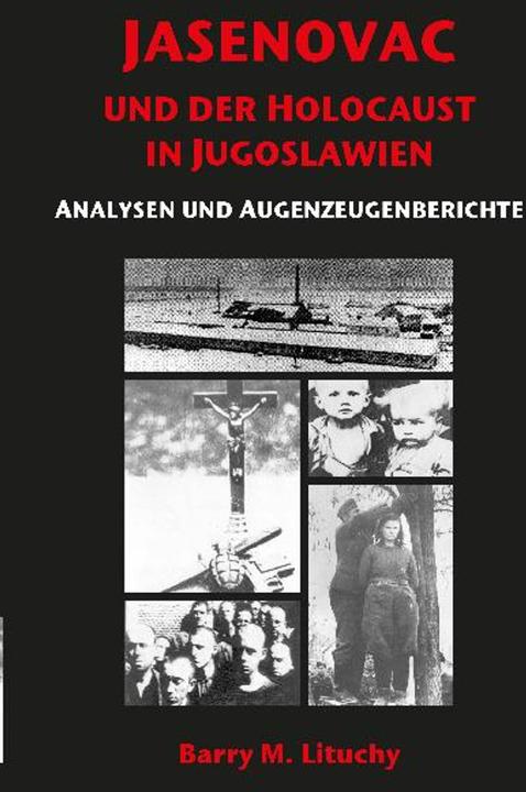 Image du produit Jasenovac und der Holocaust in Jugoslawien (Allemand, Barry M. Lituchy, 2020)
