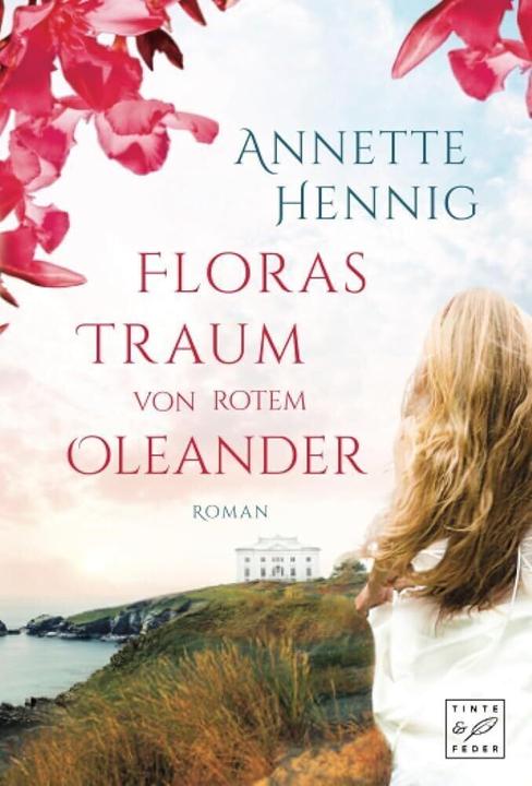 Produktbild Amazon Floras Traum von rotem Oleander (Deutsch, Annette Hennig, 2017)