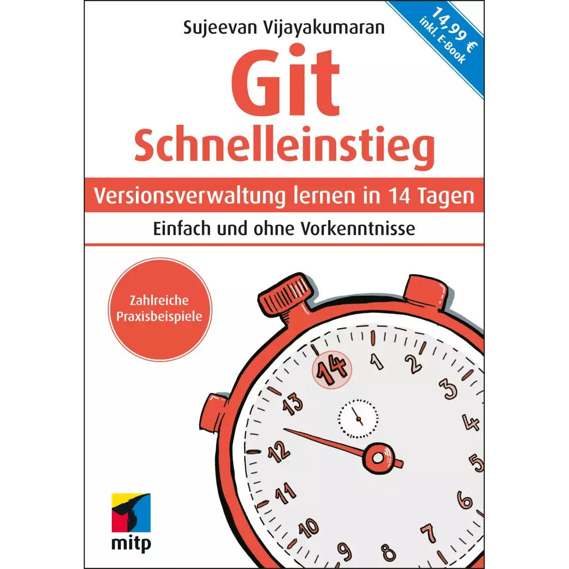 Git Schnelleinstieg, Fachbücher von Sujeevan Vijayakumaran