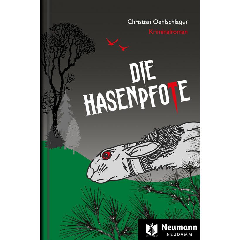 Die Hasenpfote, Belletristik von Christian Oehlschläger