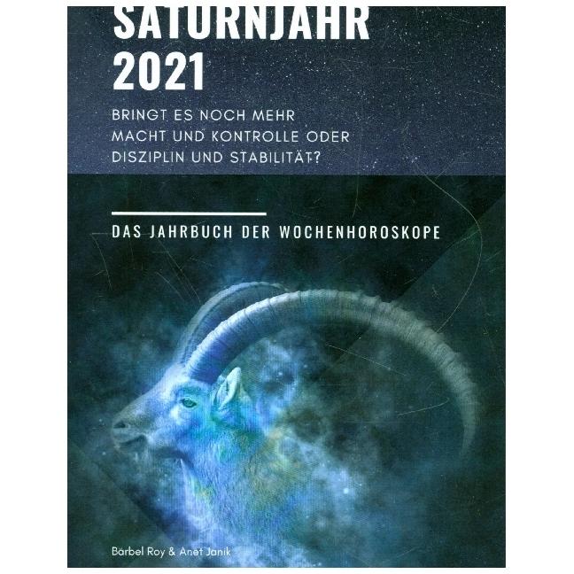 Saturnjahr 2021, Ratgeber von Bärbel Roy