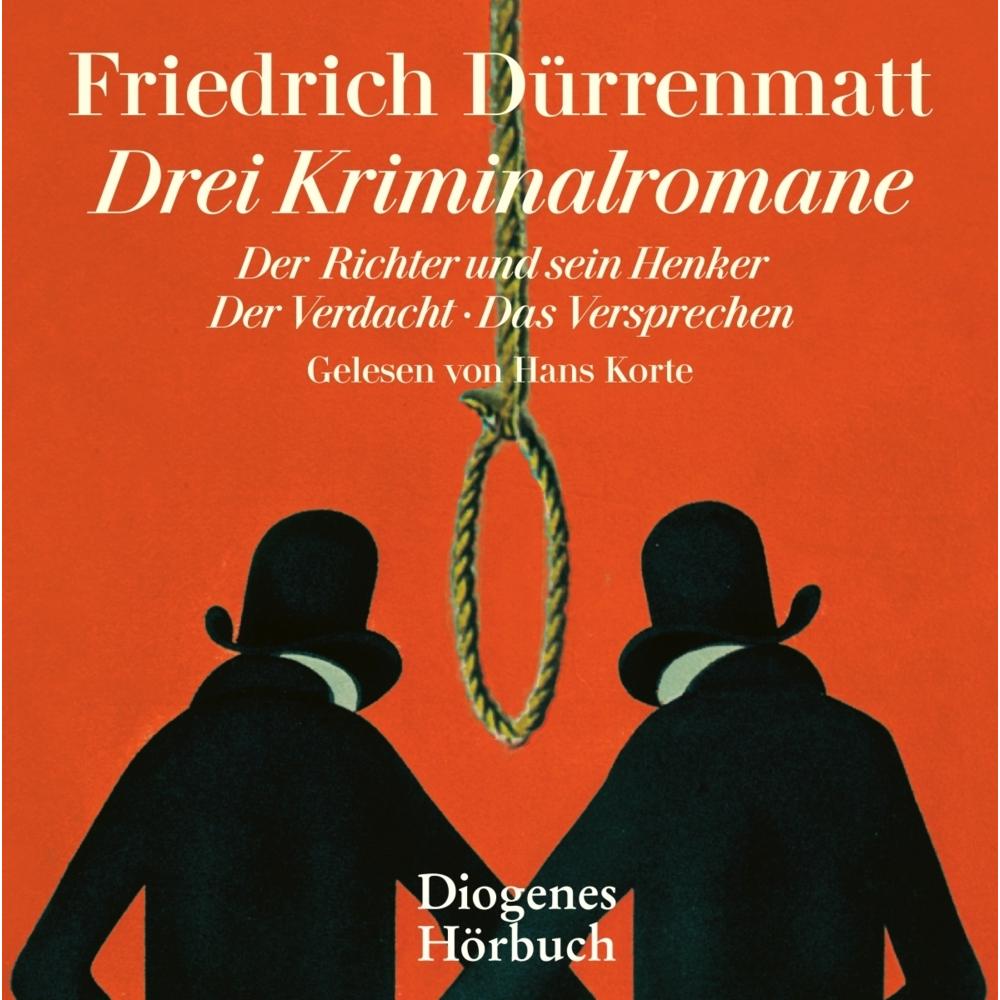 Drei Kriminalromane, Hörbücher von Hans Korte, Friedrich Dürrenmatt