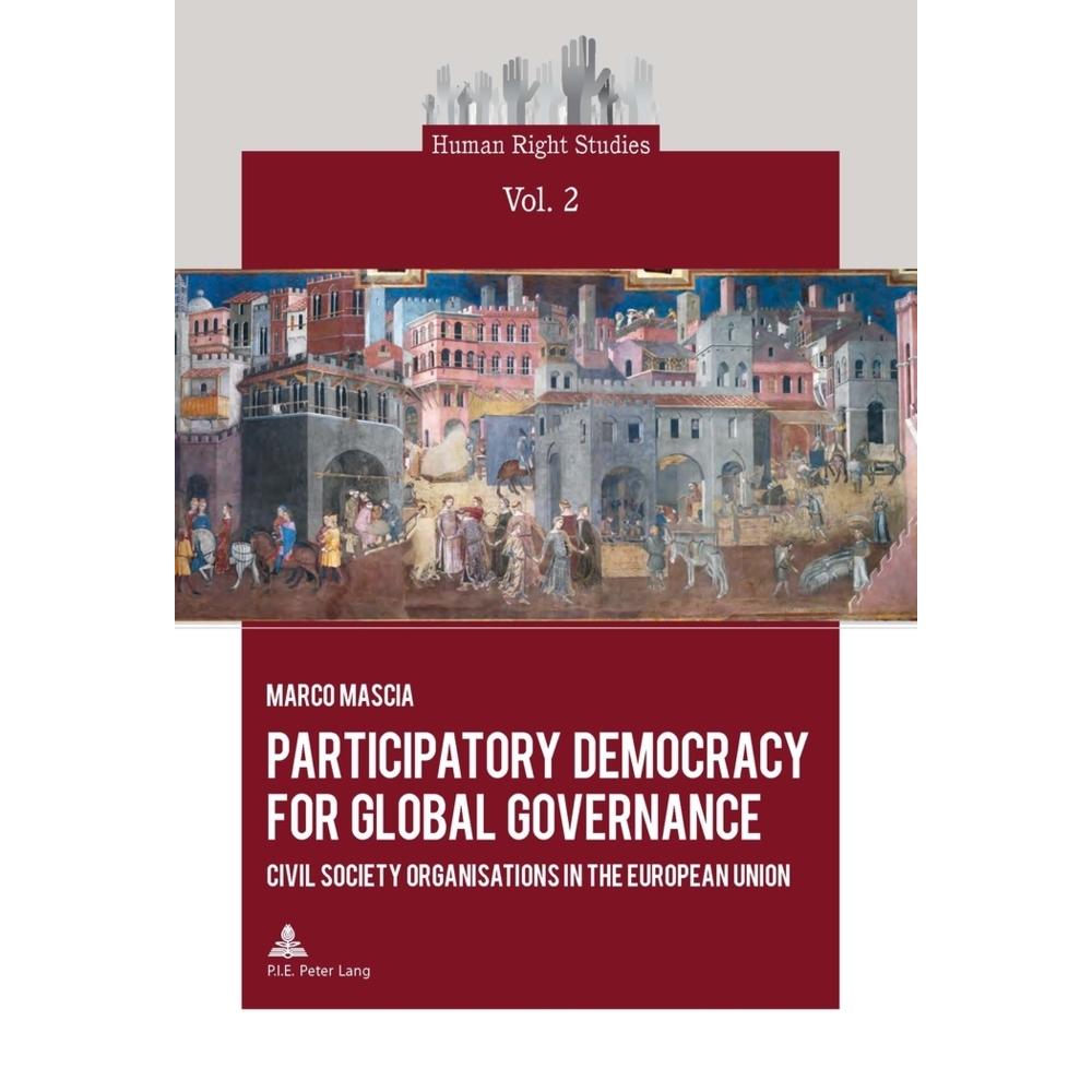Participatory Democracy for Global Governance, Fachbücher von Marco Mascia