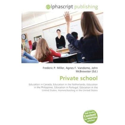 Private school, Fachbücher von Agnes F. Vandome, Frederic P. Miller, John McBrewster