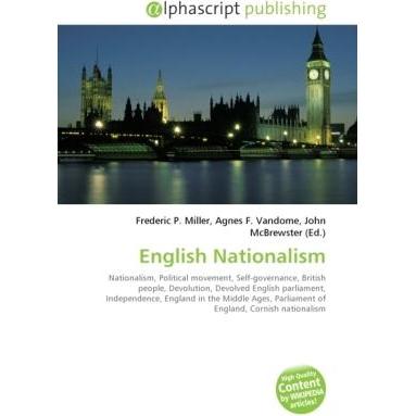 English Nationalism, Fachbücher von Agnes F. Vandome, Frederic P. Miller, John McBrewster