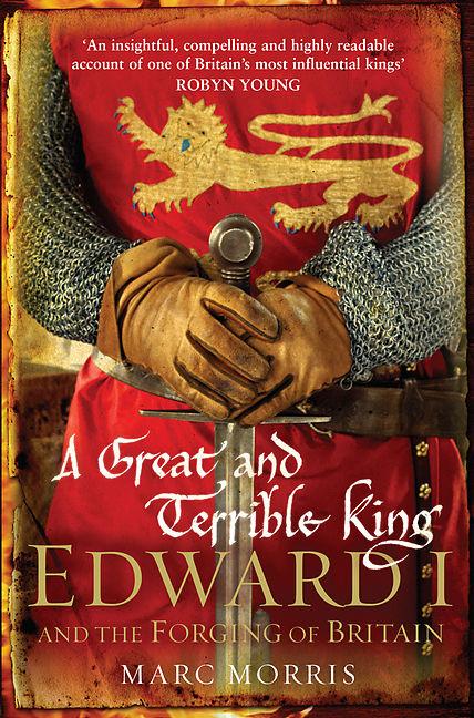 Produktbild A Great and Terrible King (Englisch, Marc Morris, 2009)