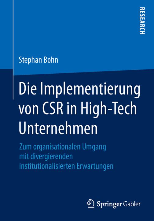 Produktbild Die Implementierung von CSR in High-Tech Unternehmen (Deutsch, Stephan Bohn, 2014)