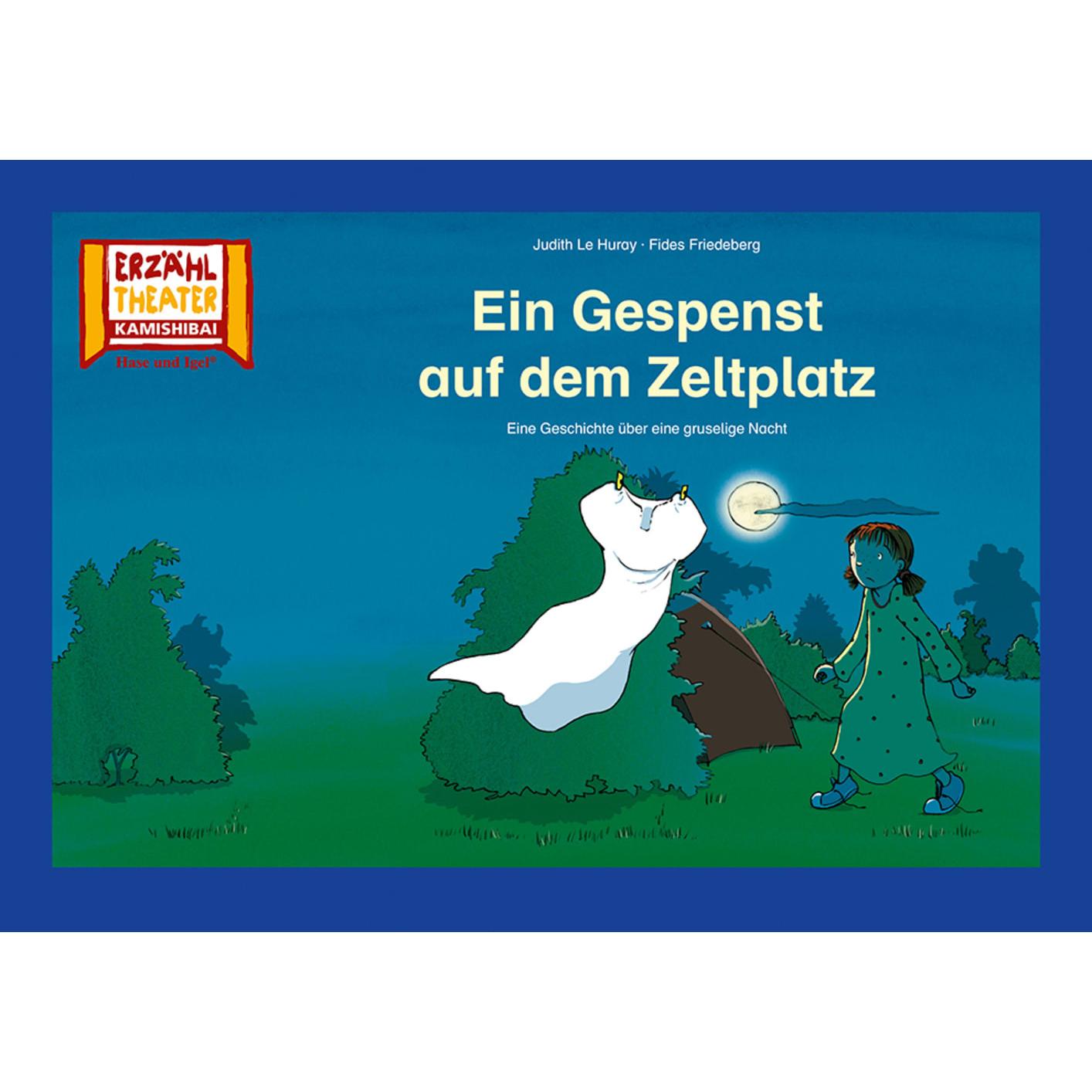 Ein Gespenst auf dem Zeltplatz / Kamishibai Bildkarten, Schulbücher von Judith Le Huray, Fides Friedeberg