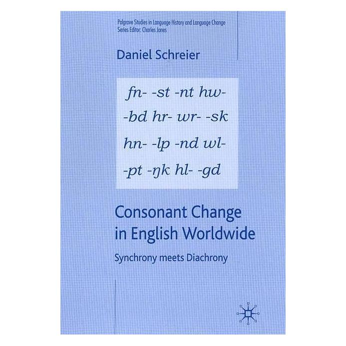 Springer Consonant Change in English Worldwide (Englisch, D. Schreier, 2005) (7657442)