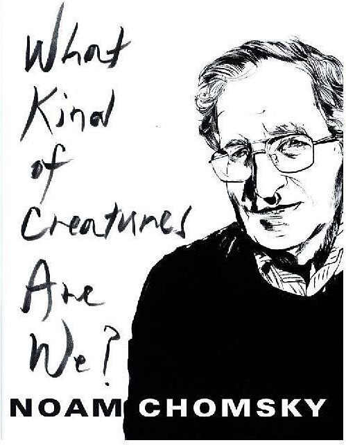 Immagine prodotto Che tipo di creature siamo? (Inglese, Noam Chomsky)