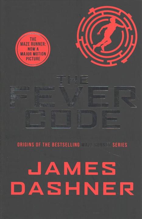 Produktbild The Fever Code (Englisch, James Dashner, 2017)