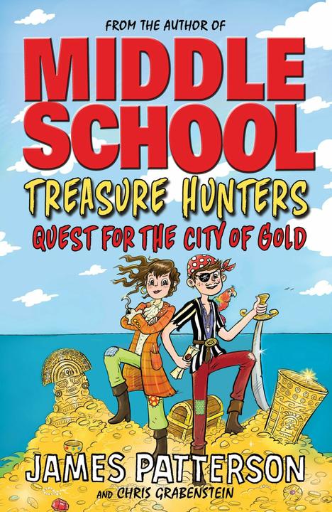 Produktbild Treasure Hunters: Quest for the City of Gold (Englisch, Chris Grabenstein, James Patterson, 2018)