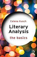 Produktbild Literary Analysis: The Basics (Englisch, 2016)