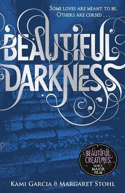 Produktbild Beautiful Creatures 02. Beautiful Darkness (Englisch, Kami Garcia, Margaret Stohl, 2010)