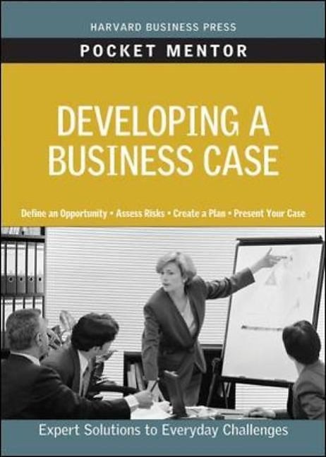 Produktbild Developing a Business Case (Englisch, Harvard Business Review)